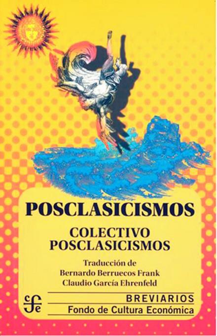 POSCLASICISMOS | 9786071681683
