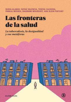 FRONTERAS DE LA SALUD, LAS | 9788419160966 | ALABAO, NURIA
