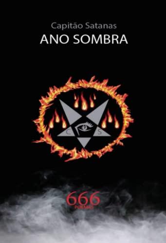 ANO SOMBRA - 666 POEMAS | 9789895352449 | JOSÉ SILVA, ALBINO