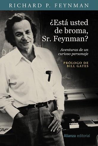 ¿ESTÁ USTED DE BROMA, SR. FEYNMAN? | 9788491811398 | FEYNMAN, RICHARD P.