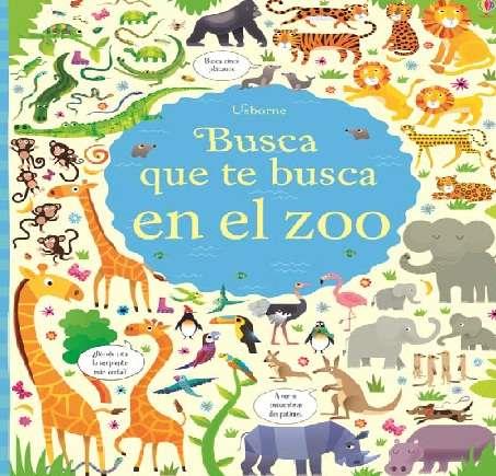 BUSCA QUE TE BUSCA EN EL ZOO | 9781474904438