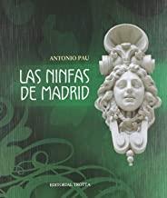 NINFAS DE MADRID, LAS | 9788481648164 | PAU PEDRON, ANTONIO