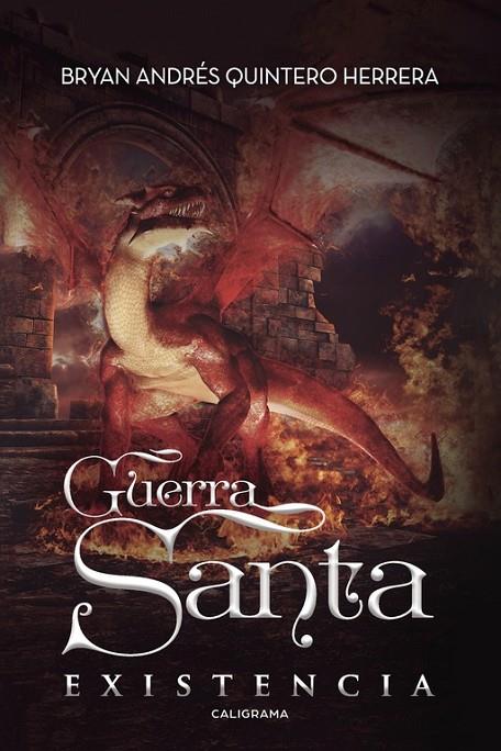 GUERRA SANTA | 9788417120573 | QUINTERO HERRERA, BRYAN ANDRÉS