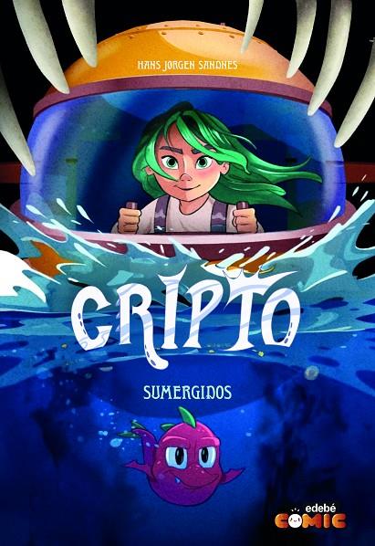 CRIPTO 06 : SUMERGIDOS | 9788468370170 | JORGEN SANDNES, HANS