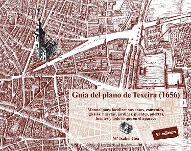 GUIA DEL PLANO DE TEXEIRA 1656 | 9788498735673 | GEA ORTIGAS, ISABEL