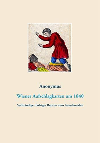 WIENER AUFSCHLAGKARTEN (WAHRSAGEKARTEN, LENORMANDKARTEN, ORAKELKARTEN) | 9783750411180 | ANONYMUS, ANONYMUS