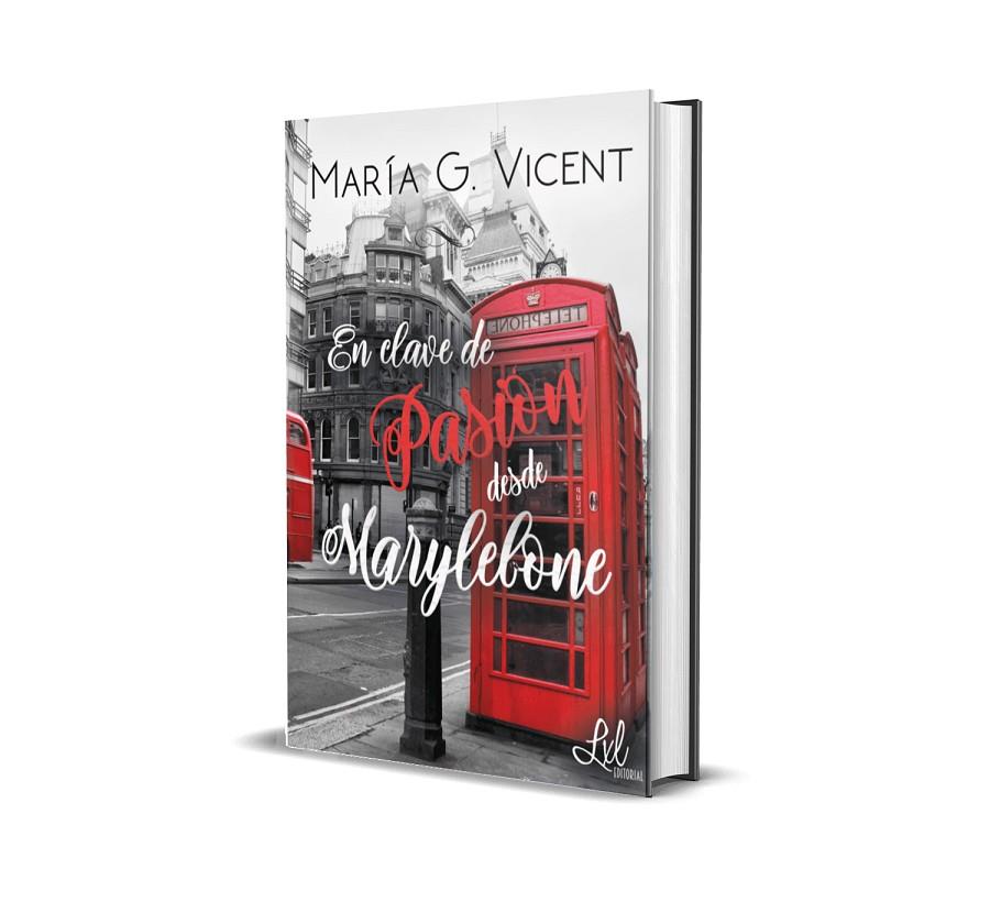 EN CLAVE DE PASION DESDE MARYLEBONE | 9788418390104 | VICENT, MARIA G.