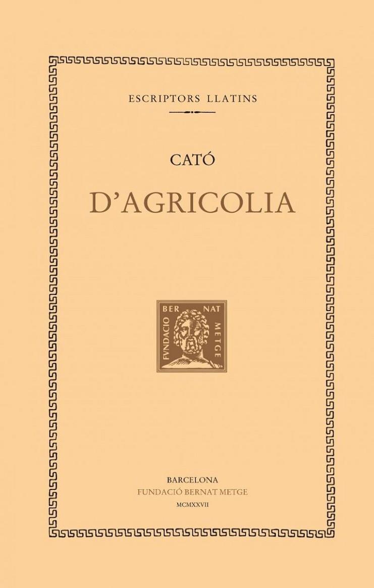D'AGRICOLIA | 9788472259607 | CATO