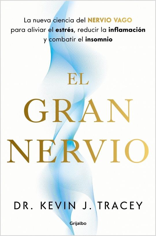 GRAN NERVIO, EL | 9788425370809 | J. TRACEY, DR. KEVIN