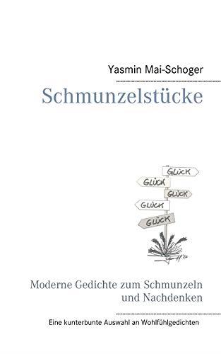 SCHMUNZELSTÜCKE | 9783751906777 | MAI-SCHOGER, YASMIN