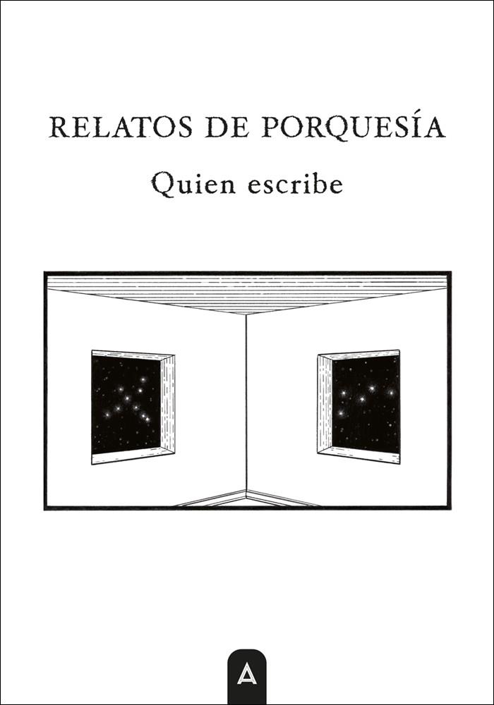 RELATOS DE PORQUESÍA | 9791388058103 | QUIEN ESCRIBE