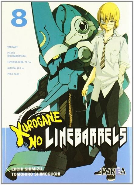 KUROGANE NO LINEBARRELS 08 | 9788492725410 | SHIMIZU, EIICHI