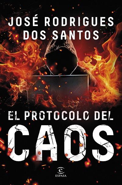 PROTOCOLO DEL CAOS, EL | 9788467082319 | RODRIGUES DOS SANTOS, JOSÉ