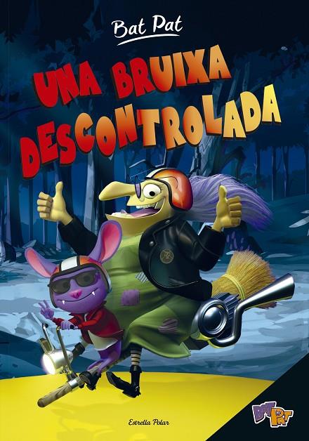 BRUIXA DESCONTROLADA, UNA | 9788416522453 | PAVANELLO, ROBERTO