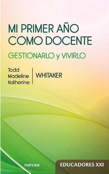 MI PRIMER AÑO COMO DOCENTE | 9788427724235 | MADELINE, TODD