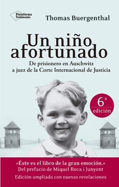 NIÑO AFORTUNADO, UN | 9788416256228 | BUERGENTHAL, THOMAS