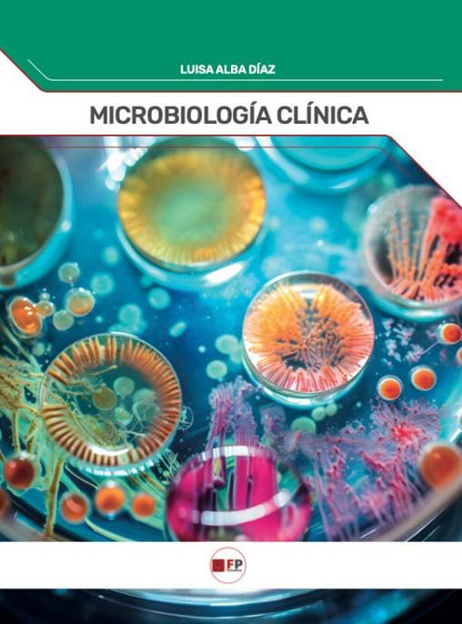 MICROBIOLOGÍA CLÍNICA | 9791387965365 | DIAZ, LUISA ALBA