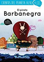 PIRATA BARBANEGRA, EL | 9788460849292 | BLUE PLANET PRODUCTIONS S.L.