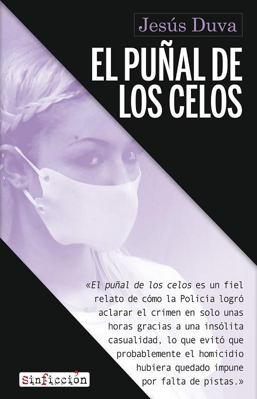 PUÑAL DE LOS CELOS, EL | 9788419615268 | DUVA, JESUS
