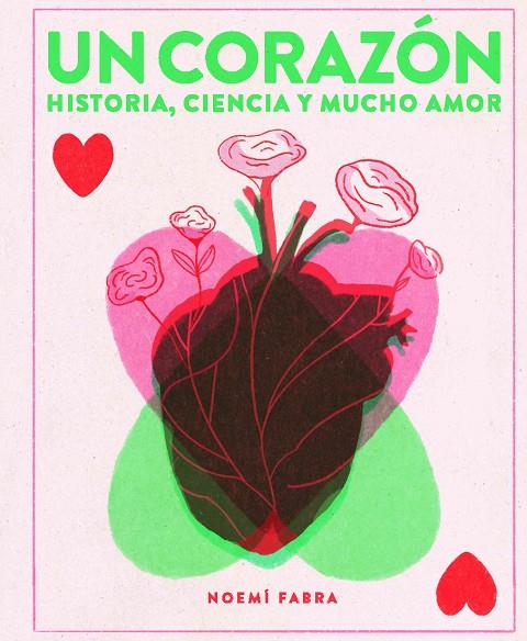 CORAZÓN, UN | 9788419889157 | FABRA, NOEMÍ