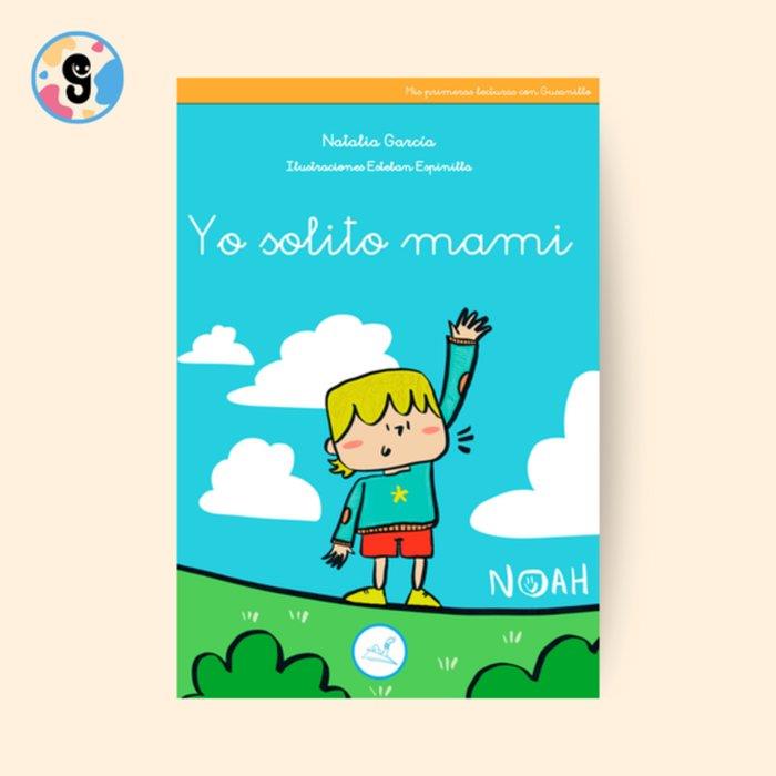 YO SOLITO MAMI | 9788412823509 | GARCIA, NATALIA