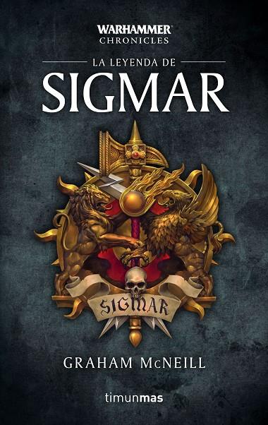 LEYENDA DE SIGMAR, LA | 9788445006153 | MCNEILL, GRAHAM