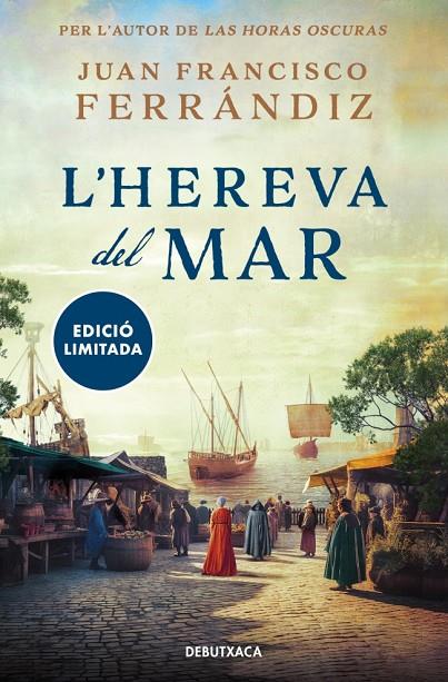 HEREVA DEL MAR, L' | 9788419394552 | FERRÁNDIZ, JUAN FRANCISCO