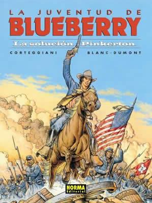 BLUEBERRY 37. LA JUVENTUD DE BLUEBERRY : LA SOLUCIÓN PINKERTON | 9788484315742 | CORTEGGIANI / BLANC.DUMONT