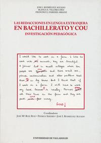 REDACCIONES EN LENGUA EXTRANJERA EN BACHILLERATO Y COU, LAS. INVESTIGACIÓN PEDAGÓGICA | 9788477627302 | RUIZ RUIZ, JOSE MARIA / SHEERIN NOLAN, PATRICIO HUGO