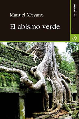 ABISMO VERDE, EL | 9788415740445 | MOYANO ORTEGA, MANUEL