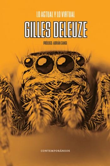 LO ACTUAL Y LO VIRTUAL | 9789878625553 | DELEUZE, GILLES