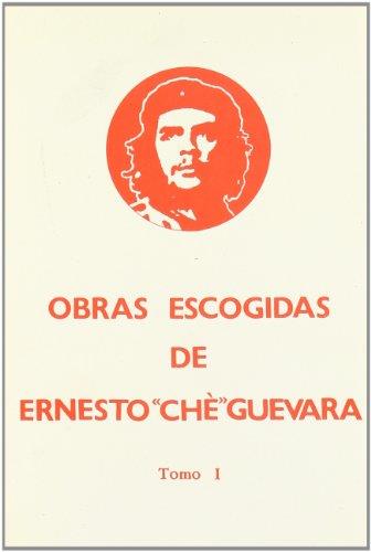OBRAS ESCOGIDAS CHE. TOMO I | 9788424501693