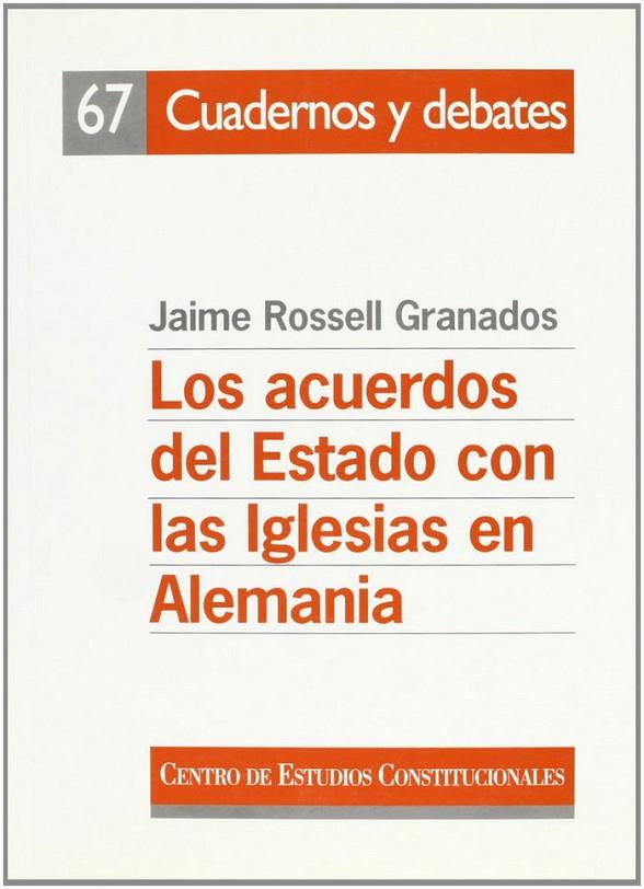 ACUERDOS DEL ESTADO CON LAS IGLESIAS EN ALEMANIA, LOS | 9788425910234 | ROSSEL, JAIME