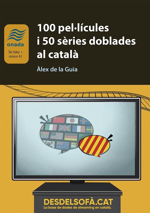 100 PEL·LÍCULES I 50 SÈRIES DOBLADES AL CATALÀ | 9788410259737 | DE LA GUIA, ALEX