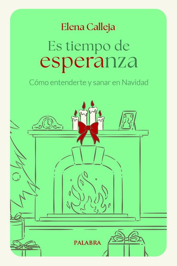 ES TIEMPO DE ESPERANZA | 9788413683904 | CALLEJA BELLO, ELENA