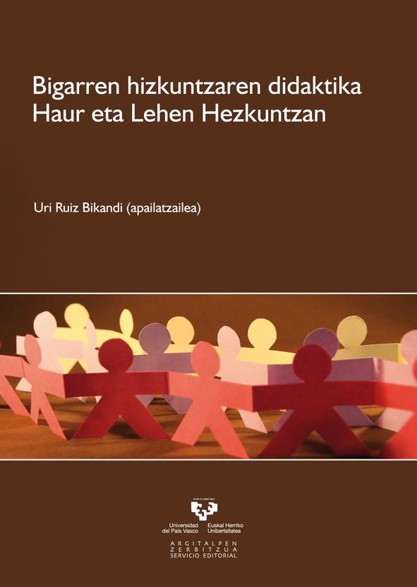 BIGARREN HIZKUNTZAREN DIDAKTIKA HAUR ETA LEHEN HEZKUNTZAN | 9788498603163