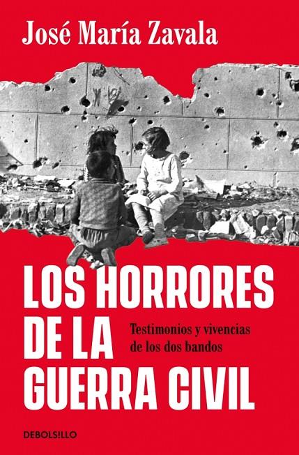 HORRORES DE LA GUERRA CIVIL, LOS | 9788466392631 | ZAVALA, JOSÉ MARÍA