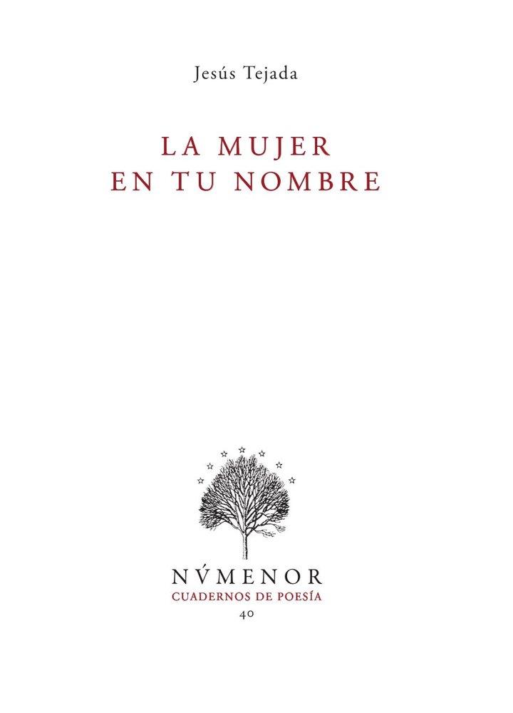 MUJER EN TU NOMBRE, LA | 9788412952520 | TEJADA ROMERO, JESUS