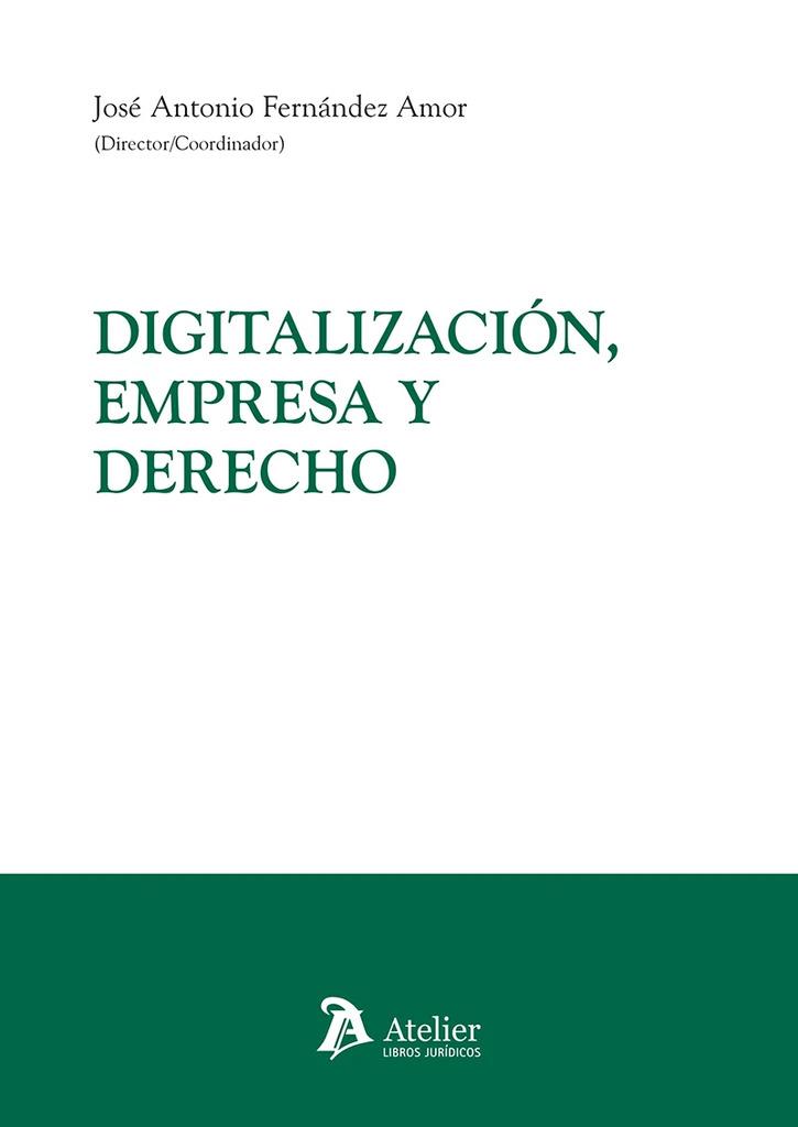 DIGITALIZACIÓN EMPRESA Y DERECHO | 9788410174993 | FERNÁNDEZ AMOR, JOSÉ ANTONIO