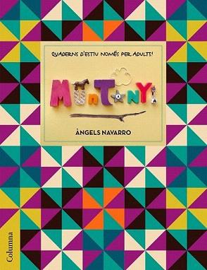 QUADERNS DE VACANCES NOMÉS PER A ADULTS - MUNTANYA | 9788466420976 | NAVARRO, ÀNGELS