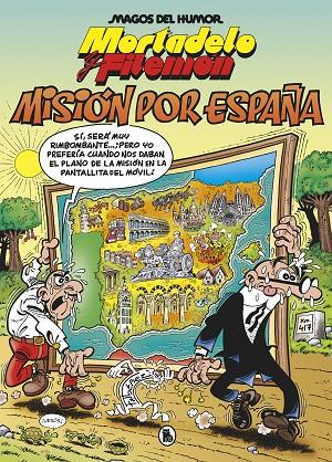 MAGOS DEL HUMOR 208 : MISIÓN POR ESPAÑA | 9788402424501 | IBÁÑEZ, FRANCISCO