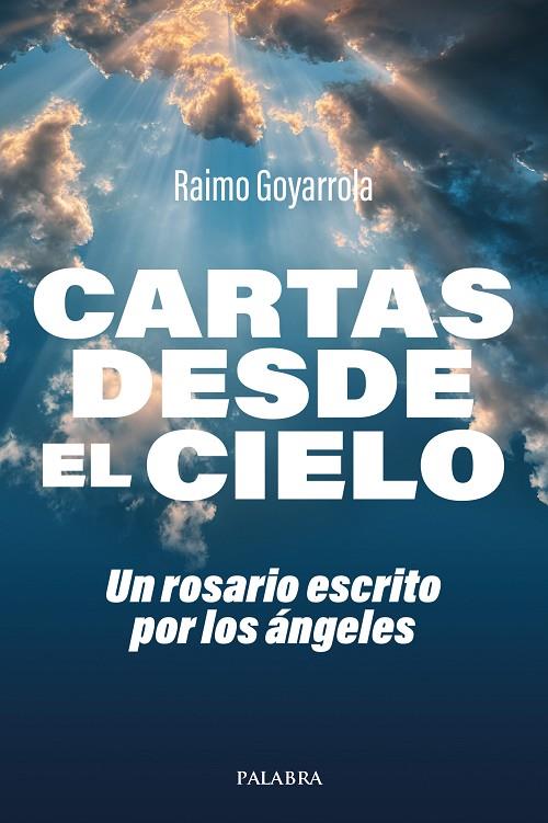 CARTAS DESDE EL CIELO | 9788413685724 | GOYARROLA, RAIMO