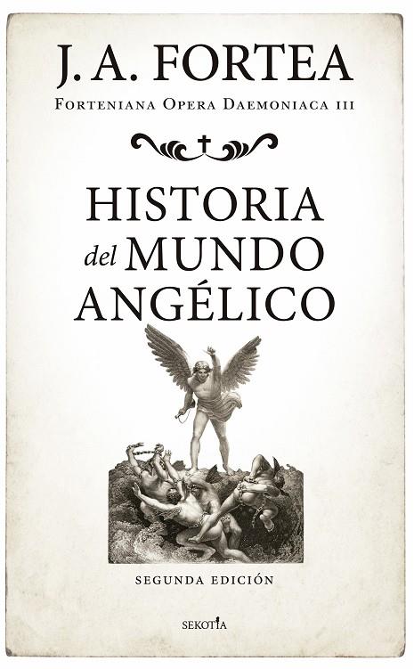 HISTORIA DEL MUNDO ANGÉLICO | 9791387812850 | FORTEA, JOSÉ ANTONIO