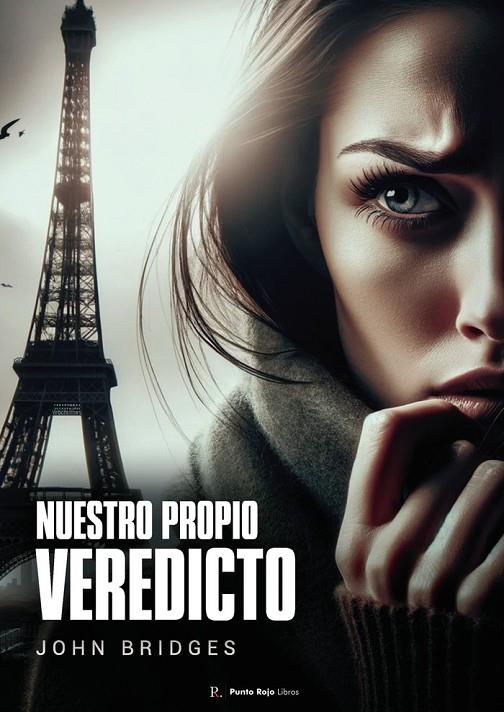 NUESTRO PROPIO VEREDICTO | 9798882613197 | BRIDGES, JOHN