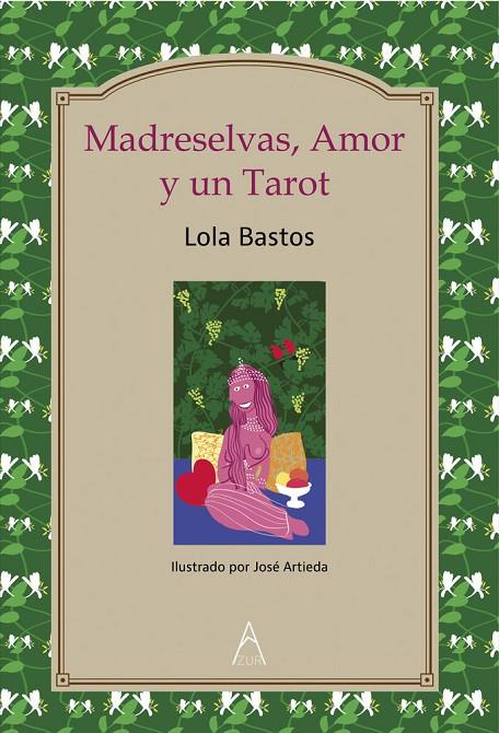 MADRESELVAS, AMOR Y UN TAROT | 9791387657802 | BASTOS, LOLA