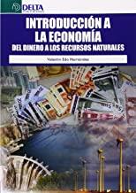INTRODUCCIÓN A LA ECONOMÍA : DEL DINERO A LOS RECURSOS NATURALES | 9788415581635 | EDO HERNANDEZ, VALENTIN
