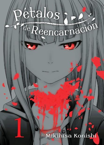 PÉTALOS DE REENCARNACIÓN 01 | 9788418359736 | KONISHI, MIKIHISA