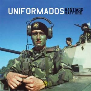 UNIFORMADOS | 9788415118299 | HAFFORD, SANTIAGO