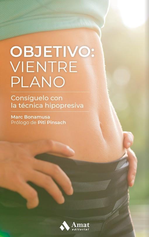 OBJETIVO : VIENTRE PLANO | 9788418114342 | BONAMUSA BELTRÁN, MARC