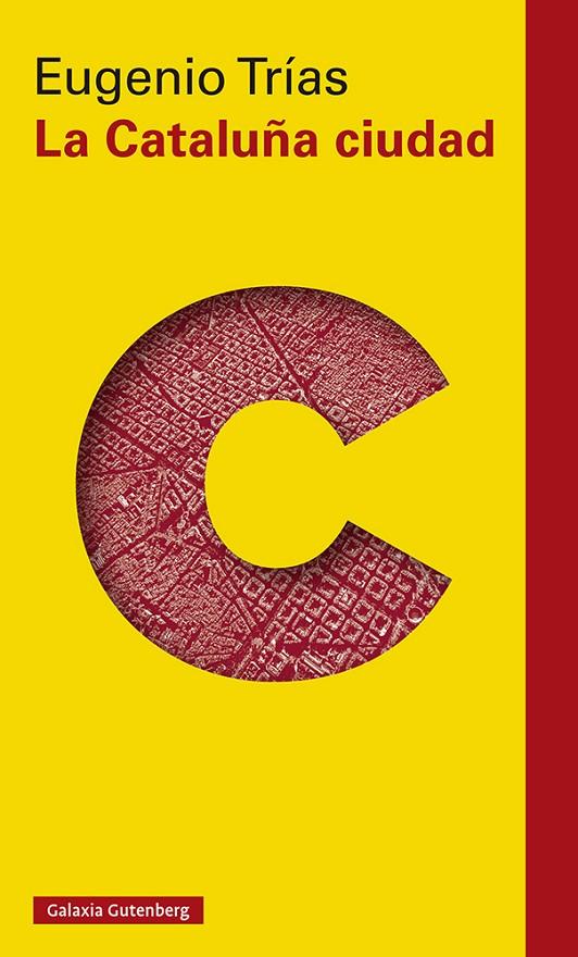 CATALUÑA CIUDAD, LA | 9788418218224 | TRIAS, EUGENIO